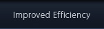 Improved Efficiency
